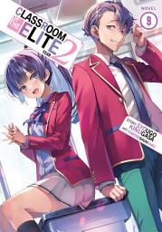 Icon image Classroom of the Elite: Year 2 (Light Novel)