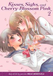 Icon image Kisses, Sighs, and Cherry Blossom Pink