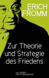 Icon image Zur Theorie und Strategie des Friedens