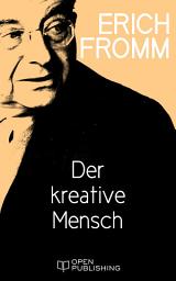 Icon image Der kreative Mensch: The Creative Attitude