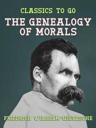Icon image The Genealogy of Morals