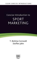 Icon image Concise Introduction to Sport Marketing