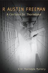 Icon image A Certain Dr Thorndyke