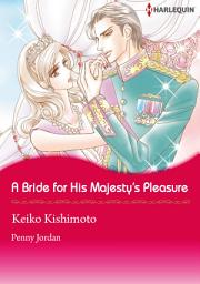 Icon image A Bride for His Majesty's Pleasure: Harlequin Comics