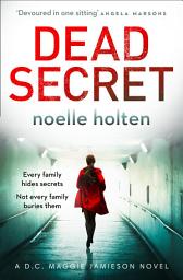 Icon image Dead Secret (Maggie Jamieson thriller, Book 4)