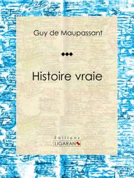 Icon image Histoire vraie: Nouvelle sentimentale