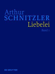 Icon image Liebelei: Historisch-kritische Ausgabe, Ausgabe 2