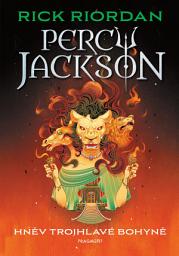 Icon image Percy Jackson – Hněv trojhlavé bohyně: Svazek 7