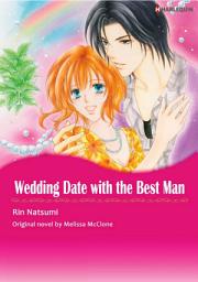 Icon image WEDDING DATE WITH THE BEST MAN: Harlequin Comics
