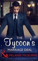 Icon image The Tycoon's Marriage Deal (Mills & Boon Modern)