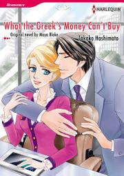 Icon image WHAT THE GREEK'S MONEY CAN'T BUY: Harlequin Comics
