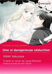 Icon image UNE SI DANGEREUSE SÉDUCTION: Harlequin Comics