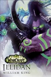 Icon image World of Warcraft: Illidan: A Novel