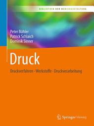 Icon image Druck: Druckverfahren – Werkstoffe – Druckverarbeitung