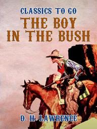 Icon image The Boy in the Bush