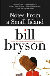 Icon image Notes from a Small Island
