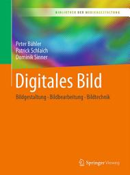Icon image Digitales Bild: Bildgestaltung - Bildbearbeitung - Bildtechnik
