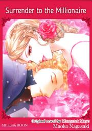 Icon image SURRENDER TO THE MILLIONAIRE: Mills & Boon Comics
