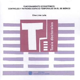 Icon image Funcionamiento ecosistémico: Controles y patrones espacio-temporales en el SE Ibérico