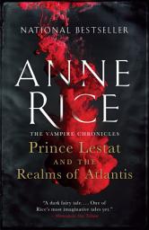 Icon image Prince Lestat and the Realms of Atlantis: The Vampire Chronicles