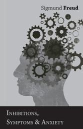 Icon image Inhibitions, Symptoms and Anxiety