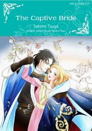 Icon image THE CAPTIVE BRIDE: Mills & Boon Comics