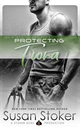 Icon image Protecting Fiona: A Navy SEAL Military Romantic Suspense