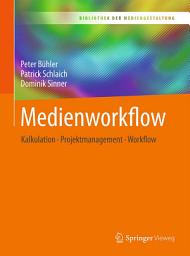 Icon image Medienworkflow: Kalkulation – Projektmanagement – Workflow