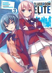 Icon image Classroom of the Elite (Light Novel)