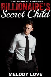 Icon image Hot Billionaire's Secret Child