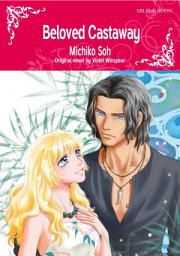 Icon image BELOVED CASTAWAY: Mills & Boon Comics