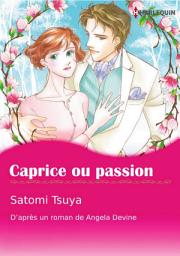 Icon image CAPRICE OU PASSION: Harlequin Comics