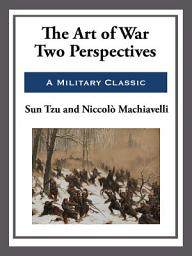 Icon image The Art of War - Two Perspectives