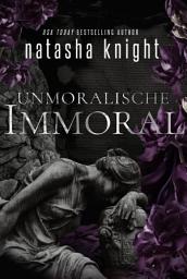 Icon image Unmoralische ... Immoral