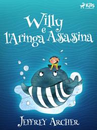 Icon image Willy e l'Aringa Assassina