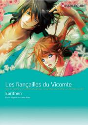 Icon image Les fiançailles du Vicomte: Harlequin Comics