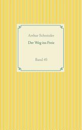 Icon image Der Weg ins Freie: Band 45