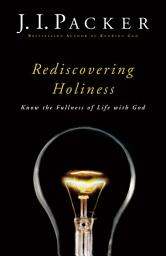 Icon image Rediscovering Holiness: Know the Fullness of Life with God
