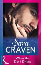 Icon image When The Devil Drives (Mills & Boon Modern)