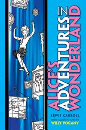 Icon image Alice's Adventures in Wonderland: With Illustrations by Willy Pogány