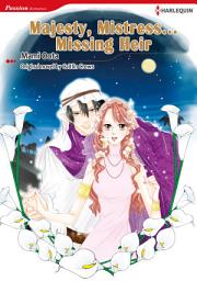 Icon image Majesty, Mistress…Missing Heir: Harlequin Comics