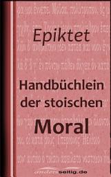 Icon image Handbüchlein der stoischen Moral