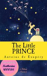 Icon image The Little Prince: [Illustrated Edition]