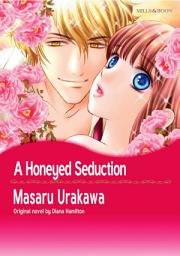 Icon image A HONEYED SEDUCTION: Mills & Boon Comics