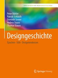 Icon image Designgeschichte: Epochen – Stile – Designtendenzen