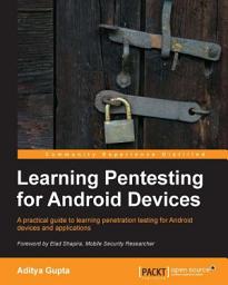 Icon image Learning Pentesting for Android Devices