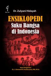 Icon image Ensiklopedi Suku Bangsa di Indonesia