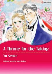Icon image A THRONE FOR THE TAKING: Harlequin Comics