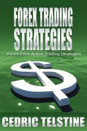 Icon image Forex Trading Strategies: Forex Price Action Trading Strategies