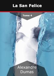 Icon image La San Felice: Volume 4